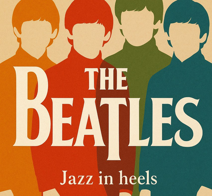 The Beatles - «Jazz In Heels»